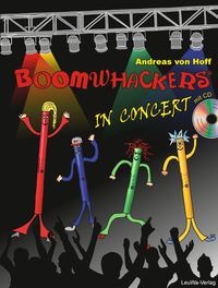 Bild vom Artikel Boomwhackers In Concert mit CD vom Autor Andreas Hoff