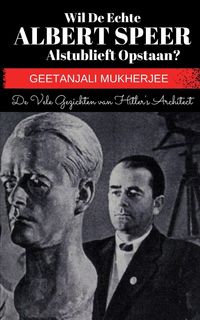 Produktbild: Wil de echte Albert Speer alstublieft opstaan?