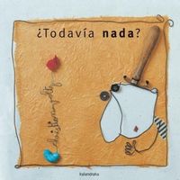 Produktbild: &iquest;Todav&iacute;a nada?