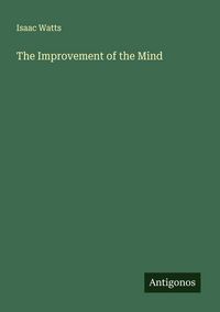 Produktbild: The Improvement of the Mind