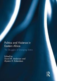 Produktbild: Politics and Violence in Eastern Africa
