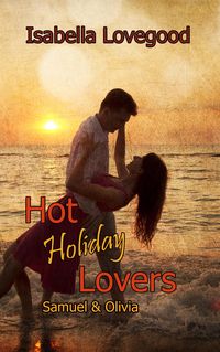Hot Holiday Lovers