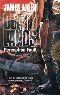Produktbild: Deathlands 099 Perception Faul
