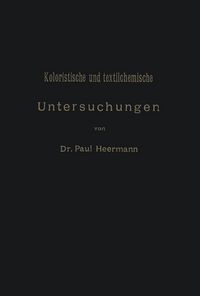 Produktbild: Koloristische und textilchemische Untersuchungen