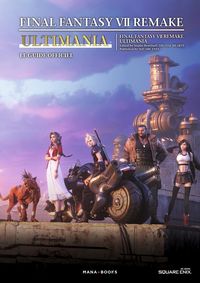 Produktbild: Final Fantasy VII remake : ultimania : le guide officiel