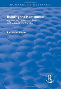 Produktbild: McAllister, P: Building the Homestead: Agriculture, Labour a