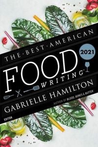 Produktbild: The Best American Food Writing 2021