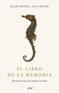 Produktbild: El libro de la memoria : buceando en busca de nuestros recuerdos