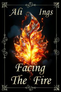 Produktbild: Facing the Fire (Forest Guardians, #2)