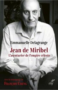 Produktbild: Jean de Miribel : l'aventurier de l'empire c&eacute;leste