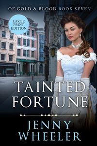 Produktbild: Tainted Fortune Large Print Edition #7 Of Gold & Blood