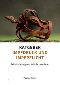 Produktbild: Ratgeber Impfdruck und Impfpflicht