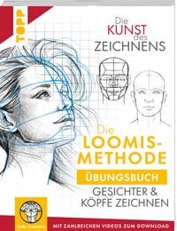 Produktbild: Die Kunst des Zeichnens. Die Loomis-Methode &Uuml;bungsbuch
