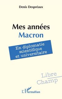 Produktbild: Mes ann&eacute;es Macron