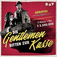 Produktbild: Die Gentlemen bitten zur Kasse