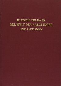 Produktbild: Kloster Fulda in der Welt der Karolinger und Ottonen