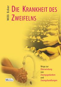 Produktbild: Die Krankheit des Zweifelns