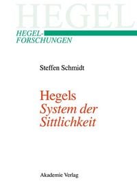 Produktbild: Hegels "System der Sittlichkeit"