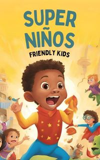 Produktbild: Super Ni&ntilde;os (Childish, #1)