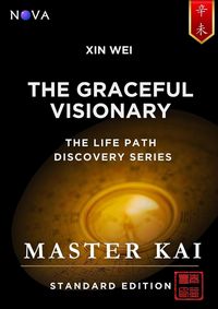 Produktbild: Xin Wei - The Graceful Visionary (Life Path Discovery Series (Standard Edition))