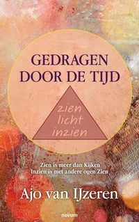 Produktbild: Gedragen door de tijd zien licht inzien