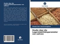 Produktbild: Studie &uuml;ber die Lagerstabilit&auml;tsparameter von nativen