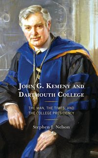 Produktbild: John G. Kemeny and Dartmouth College
