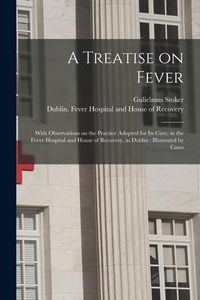 Produktbild: A Treatise on Fever