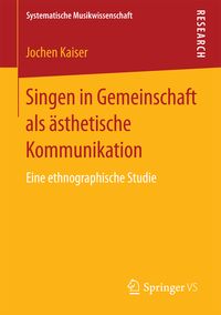 Produktbild: Singen in Gemeinschaft als &auml;sthetische Kommunikation