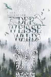 Bild vom Artikel Der Weisse Wald vom Autor Neuhauser Lara