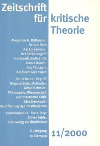 Produktbild: Zeitschrift f&uuml;r kritische Theorie / Zeitschrift f&uuml;r kritische Theorie, Heft 11 (2000)