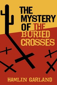 Produktbild: The Mystery of the Buried Crosses