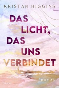 Produktbild: Das Licht, das uns verbindet