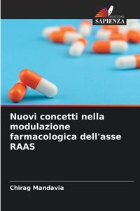 Produktbild: Nuovi concetti nella modulazione farmacologica dell'asse RAAS
