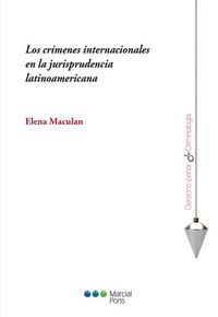Produktbild: Los cr&iacute;menes internacionales en la jurisprudencia latinoamericana