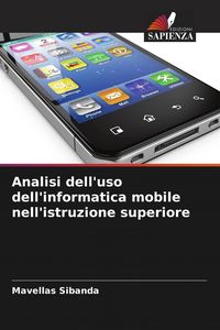 Produktbild: Analisi dell'uso dell'informatica mobile nell'istruzione superiore