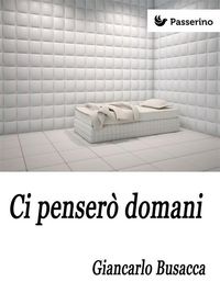 Produktbild: Ci penser&ograve; domani
