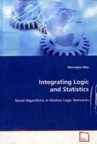 Produktbild: Biba, M: Integrating Logic and Statistics