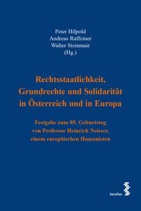 Produktbild: Rechtsstaatlichkeit, Grundrechte und Solidarit&auml;t in &Ouml;sterreich und in Europa