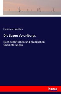 Produktbild: Die Sagen Vorarlbergs