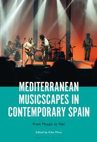 Produktbild: Mediterranean Musicscapes in Contemporary Spain