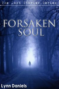 Produktbild: Forsaken Soul (The Lost Stories, #4)