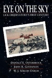 Produktbild: Osterbrock, D: Eye of the Sky - Lick Observatory′s Fir