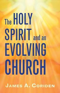 Produktbild: The Holy Spirit and an Evolving Church