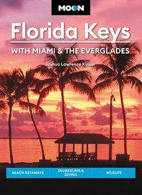 Produktbild: Moon Florida Keys: With Miami & the Everglades