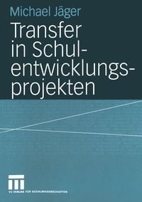 Produktbild: Transfer in Schulentwicklungsprojekten