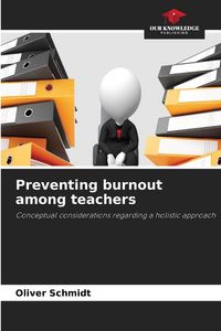 Produktbild: Preventing burnout among teachers