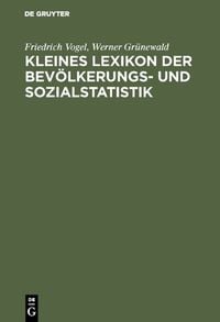 Produktbild: Kleines Lexikon der Bev&ouml;lkerungs- und Sozialstatistik
