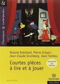 Produktbild: Dubillard, R: Courtes Pieces a Lire Et a Jouer