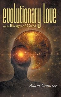 Produktbild: Evolutionary Love and the Ravages of Greed